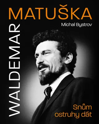 Zdjęcie produktu dla Waldemar Matuška: Snům ostruhy dát (Bystrov Michal)