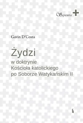 Immagine prodotto di Żydzi w doktrynie Kościoła katolickiego po Soborze Watykańskim II