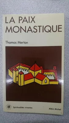 Image de La Paix monastique