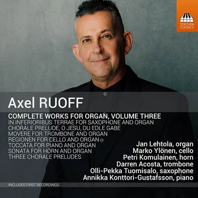 Obrázek produktu pro Axel Ruoff: Sämtliche Orgelwerke Vol.3