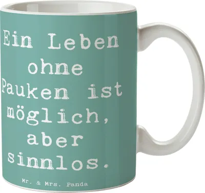 Produktbild von Mr. & Mrs. Panda Tasse Spruch Pauken Leben - Meeresbrise - Geschenk, Schlagzeug, Lernen, Musiker, Kaffeebecher, keramik, Orchester, Kaffeetasse, klassische Musik, Becher