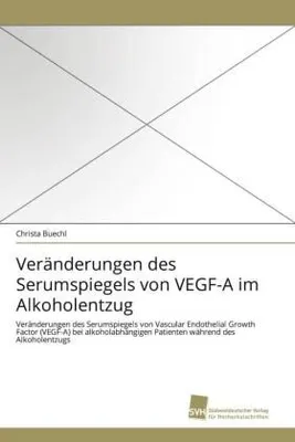 Produktbild von Veränderungen des Serumspiegels von VEGF-A im Alkoholentzug