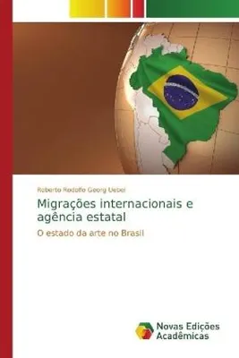 Produktbild von Migrações internacionais e agência estatal
