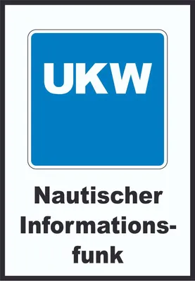 Produktbild von Nautischer Informationsfunk (mit Kanal) Schild A6 (105x148mm)