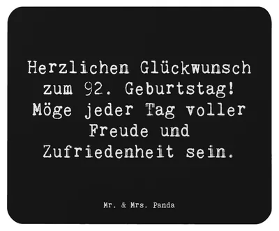 Produktbild von Mr. & Mrs. Panda Mouse Pad Spruch 92. Geburtstag Freude - Schwarz - Geschenk, Happy Birthday, pc mausunterlage, Mauspad, Mousepad, Lebensreise, schätzen, Momente, Lächeln