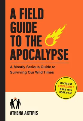 Produktbild von A Field Guide to the Apocalypse