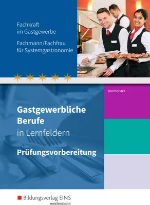 Produktbild von Gastgewerbliche Berufe nach Lernfeldern. Prüfungsvorbereitung