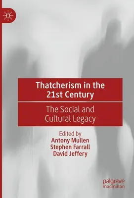 Image de Thatcherism in the 21st Century