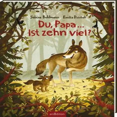 Produktbild von Du, Papa ... Ist zehn viel?