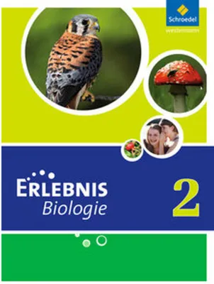 Image de Erlebnis Biologie 2. Schulbuch. Hauptschule. Nordrhein-Westfalen