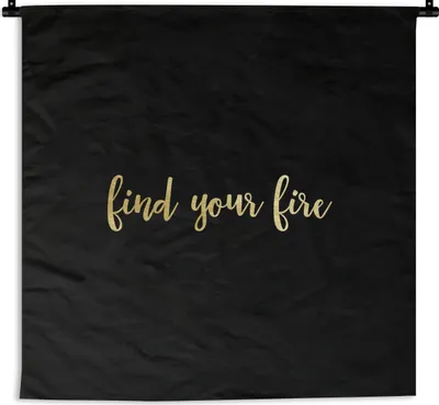 Produktbild von MuchoWow® Wandteppich Wandbehang Zitate - Feuer - Gold - Schwarz 150x150 cm Tapisserie Dekoration Wandtuch - Wohnaccessoires - Modernes