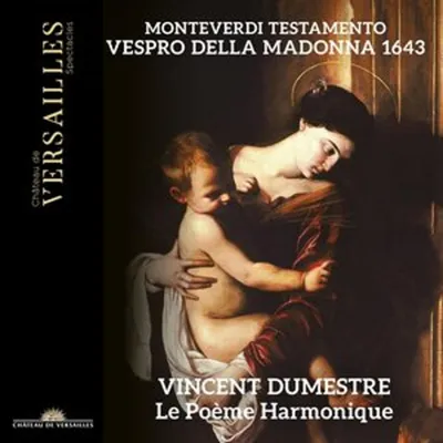 Zdjęcie produktu dla Monteverdi: Testament. Nieszpory Maryjne 1643