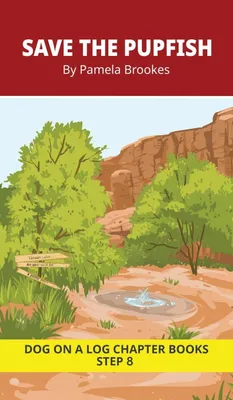 Produktbild von Save the Pupfish Chapter Book