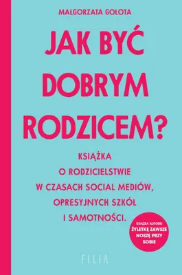 Immagine prodotto di Jak być dobrym rodzicem? wyd. kieszonkowe