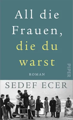 Produktbild von All die Frauen, die du warst