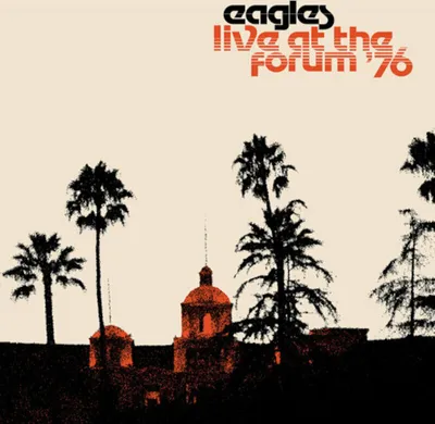 Produktbild von Eagles - Live At The Los Angeles Forum '76 (2 LP)
