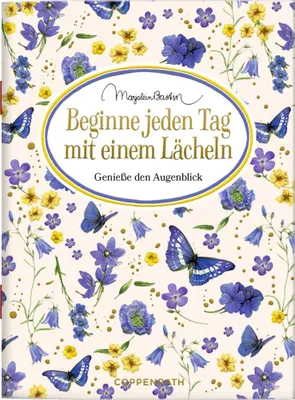 Immagine prodotto di Beginne jeden Tag mit einem Lächeln