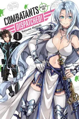 Produktbild von Combatants Will Be Dispatched!, Vol. 1 (Light Novel)