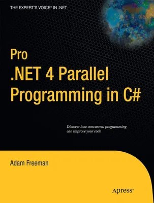 Produktbild von Apress Pro .NET 4 Parallel Programming in C#
