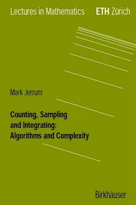 Immagine prodotto di Counting, Sampling and Integrating: Algorithms and Complexity