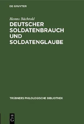 Produktbild von Deutscher Soldatenbrauch und Soldatenglaube