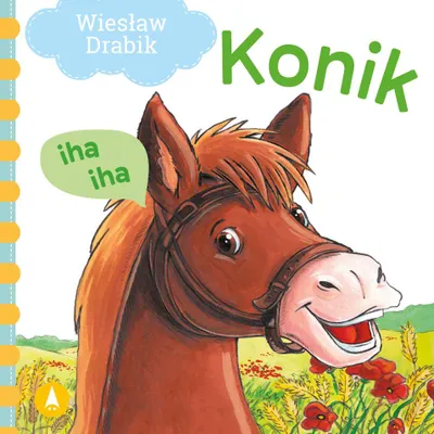 Zdjęcie produktu dla Gedichte für Kleinkinder - Iha Iha Horse, Skrzat Verlag