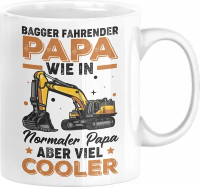 Produktbild von Baggerfahrer Papa Tasse Geschenk Baggerfahrender Papa Wie Ein Normaler Papa Aber Viel Cooler Geschenkidee Vatertag Baustelle (Weiß)