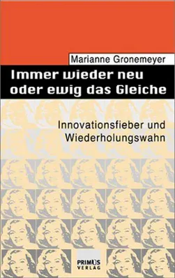 Immagine prodotto di Immer wieder neu und ewig das Gleiche