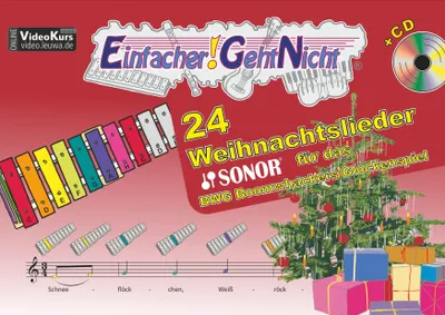 Produktbild von Einfacher!-Geht-Nicht: 24 Weihnachtslieder für das SONOR BWG Boomwhackers Glockenspiel mit CD: Das besondere Notenheft für Anfänger