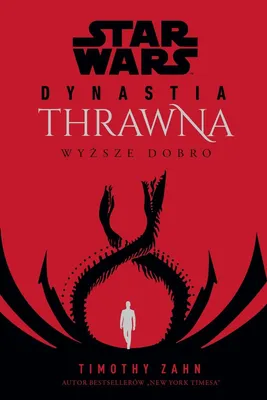 Image de Star Wars Dynastia Thrawna Wyższe dobro
