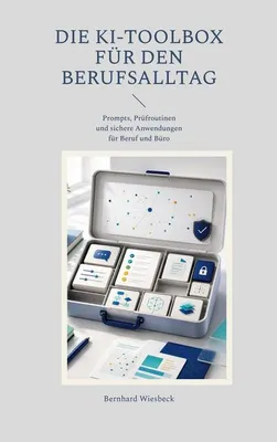 Produktbild von Die KI-Toolbox für den Berufsalltag