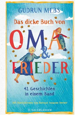 Produktbild von Das dicke Buch von Oma und Frieder