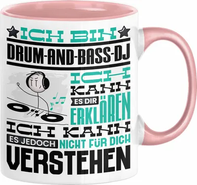 Produktbild von Drum-and-Bass-DJ Geschenk Tasse Lustige Geschenkdiee für einen Drum-and-Bass-DJ Geburtstag Ich Bin Drum-and-Bass-DJ Ich Kann Es Dir Erklären Aber Nicht Für Dich Verstehen (Rosa)