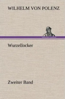 Image de Wurzellocker - Zweiter Band
