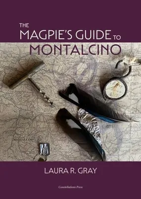 Productafbeelding van The Magpie's Guide to Montalcino