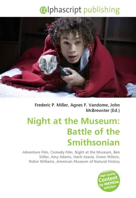 Produktbild von Night at the Museum 2: Die Rache des Museums.oderNachts im Museum 2: Der Kampf um das Smithsonian.oderNachts im Museum 2: Das Smithsonian in Gefahr