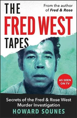 Produktbild von Die Fred-West-Tonaufnahmen