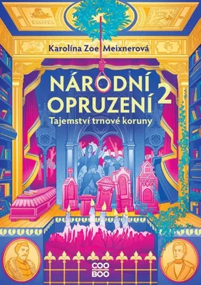 Image de Národní opruzení 2. Tajemství trnové koruny | Karolína Meixnerová