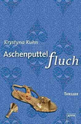 Produktbild von Kuhn, K: Aschenputtelfluch
