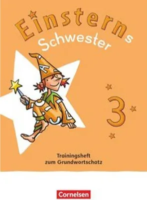 Obrázok produktu pre Einsterns Schwester - Sprache und Lesen 3. Schuljahr. Trainingsheft zum Grundwortschatz - Leihmaterial