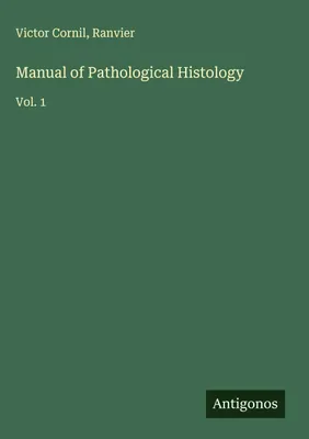 Produktbild von Manual of Pathological Histology