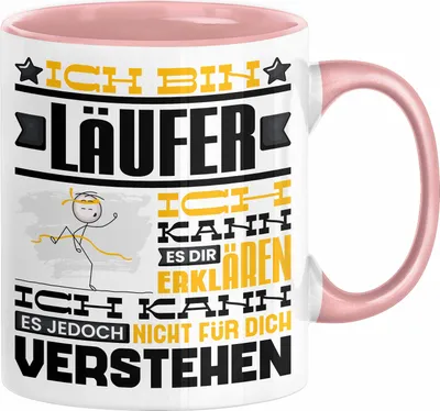 Produktbild von Läufer Geschenk Tasse Geschenkidee für Läufer Geburtstag Lustiger Spruch Ich Bin Läufer Ich Kann Es Dir Erklären Aber Nicht Für Dich Verstehen (Rosa)