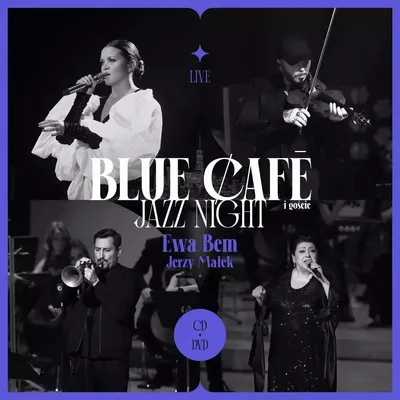 Zdjęcie produktu dla Blue Cafe Jazz Night. CD + DVD