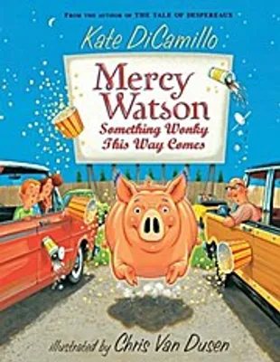 Productafbeelding van Mercy Watson: Something Wonky This Way Comes