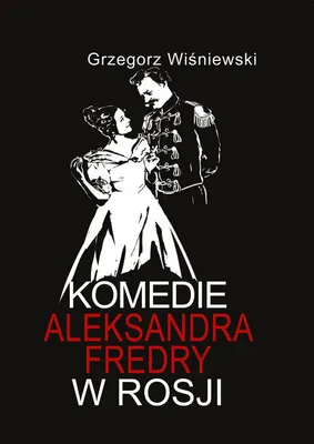 Obrázok produktu pre Komedie Aleksandra Fredry w Rosji