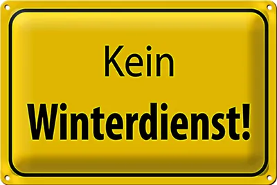 Produktbild von Blechschild Hinweis 30x20cm kein Winterdienst Warnschild