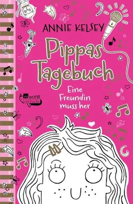 Produktbild von Pippas Tagebuch. Eine Freundin muss her