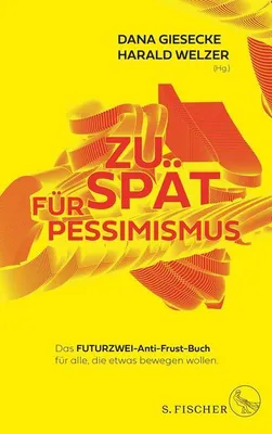 Produktbild von Zu spät für Pessimismus.