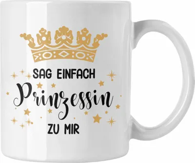 Produktbild von Trendation - Tasse Prinzessin Geschenk Mädchen Jugendliche Tochter Lustiger Spruch Geschenkiee Geburtstag Lustig (Weiß)
