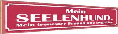 Produktbild von vianmo Holzschild 10x46 cm Mein Seelenhund Freund Begeliter